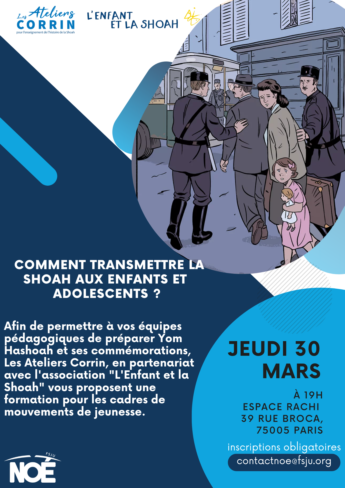 Lancement des « Ateliers Annie & Charles Corrin » pour faire vivre la transmission de l’histoire de la Shoah dans les mouvements de jeunesse.